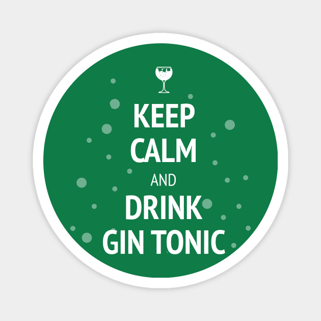 Keep calm and drink gin tonic Magnet by APDesign